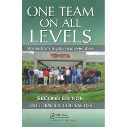 One Team on All Levels: Stories from Toyota Team Members, Second Edition