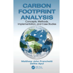 Carbon Footprint Analysis: Concepts, Methods, Implementation, and Case Studies