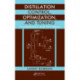 Distillation Control, Optimization, and Tuning: Fundamentals and Strategies