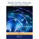 Mobile Ad Hoc Networks: Current Status and Future Trends