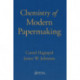 Chemistry of Modern Papermaking