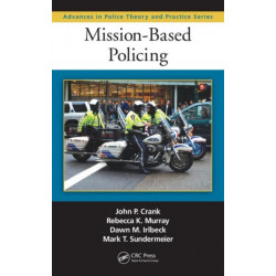 Mission-Based Policing