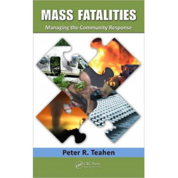 Mass Fatalities: Managing the Community Response