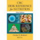 CRC Desk Reference for Nutrition