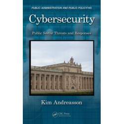 Cybersecurity: Public Sector Threats and Responses