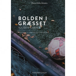 Bolden i græsset: Selvstændig læsning for tosprogede 1