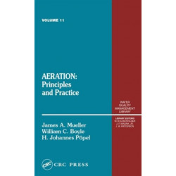 Aeration: Principles and Practice, Volume 11