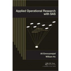 Applied Operational Research with SAS