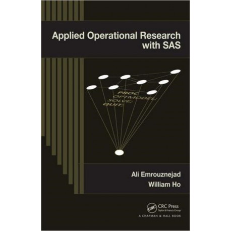 Applied Operational Research with SAS