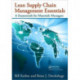 Lean Supply Chain Management Essentials: A Framework for Materials Managers