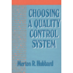 Choosing a Quality Control System