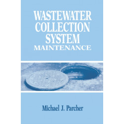 Wastewater Collection System Maintenance