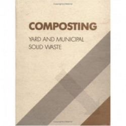 Composting: Yard and Municipal Solid Waste