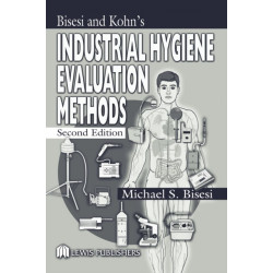 Industrial Hygiene Evaluation Methods