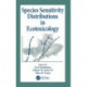 Species Sensitivity Distributions in Ecotoxicology