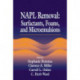 NAPL Removal Surfactants, Foams, and Microemulsions