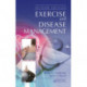 Exercise and Disease Management