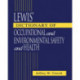 Lewis' Dictionary of Occupational and Environmental Safety and Health