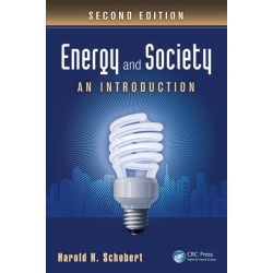 Energy and Society: An Introduction, Second Edition