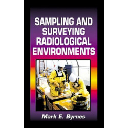 Sampling and Surveying Radiological Environments