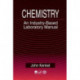 Chemistry: An Industry-Based Laboratory Manual