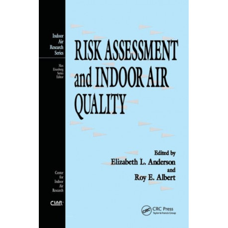 Risk Assessment and Indoor Air Quality