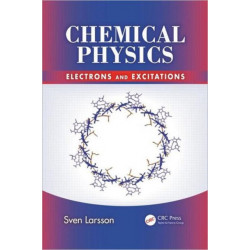 Chemical Physics: Electrons and Excitations