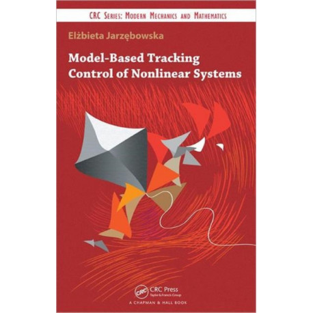 Model-Based Tracking Control of Nonlinear Systems