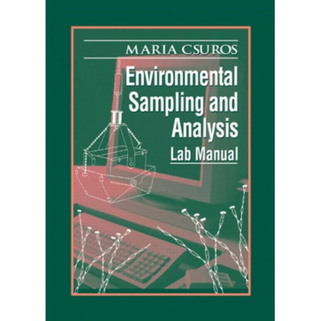 Environmental Sampling and Analysis: Lab Manual