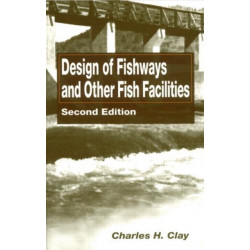 Design of Fishways and Other Fish Facilities