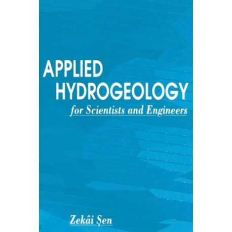 Applied Hydrogeology for Scientists and Engineers