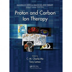 Proton and Carbon Ion Therapy