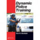 Dynamic Police Training
