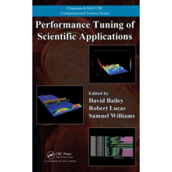 Performance Tuning of Scientific Applications