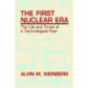 The First Nuclear Era: The Life and Times of Nuclear Fixer