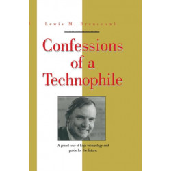 Confessions of a Technophile