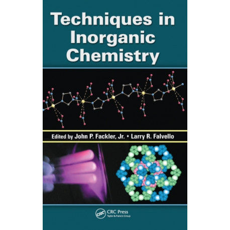 Techniques in Inorganic Chemistry