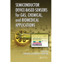 Semiconductor Device-Based Sensors for Gas, Chemical, and Biomedical Applications