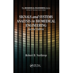 Signals and Systems Analysis In Biomedical Engineering