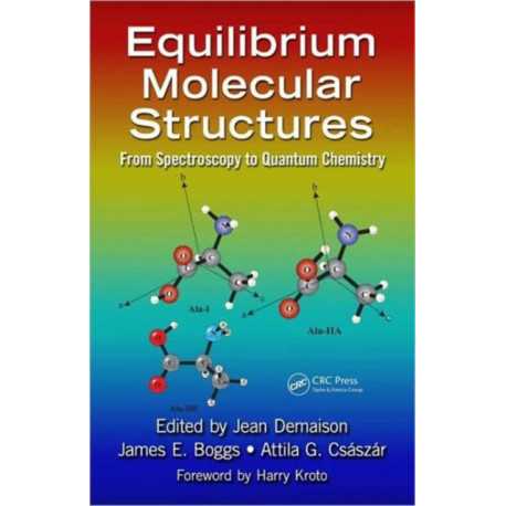 Equilibrium Molecular Structures: From Spectroscopy to Quantum Chemistry