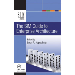The SIM Guide to Enterprise Architecture