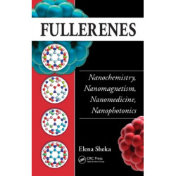Fullerenes: Nanochemistry, Nanomagnetism, Nanomedicine, Nanophotonics