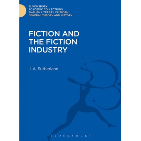 Fiction and the Fiction Industry