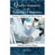Quality Assurance in the Pathology Laboratory: Forensic, Technical, and Ethical Aspects