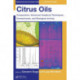Citrus Oils: Composition, Advanced Analytical Techniques, Contaminants, and Biological Activity