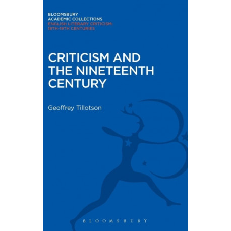 Criticism and the Nineteenth Century
