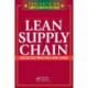 Lean Supply Chain: Collected Practices & Cases