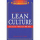 Lean Culture: Collected Practices and Cases