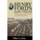 Henry Ford's Lean Vision: Enduring Principles from the First Ford Motor Plant