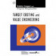 Target Costing and Value Engineering